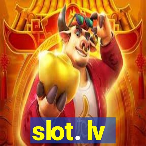 slot. lv