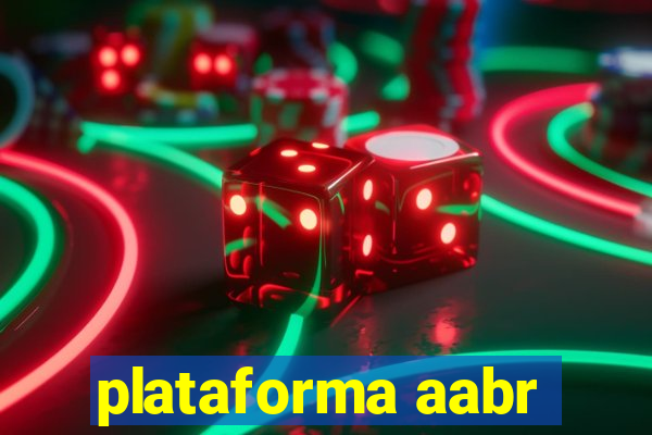 plataforma aabr