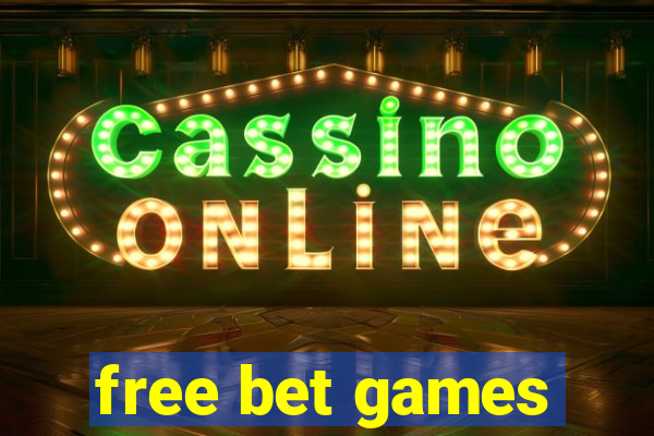 free bet games