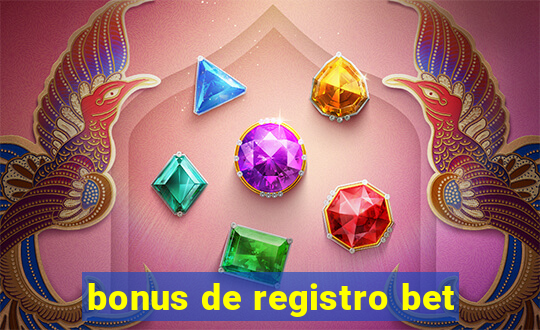 bonus de registro bet