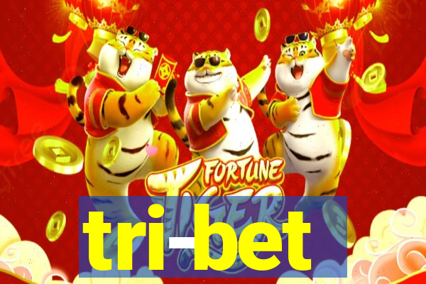 tri-bet