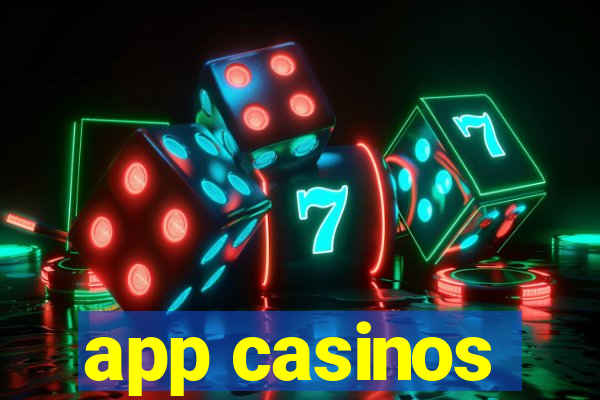 app casinos