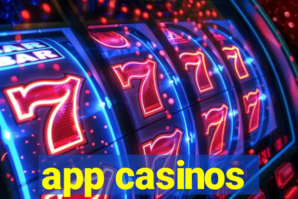 app casinos