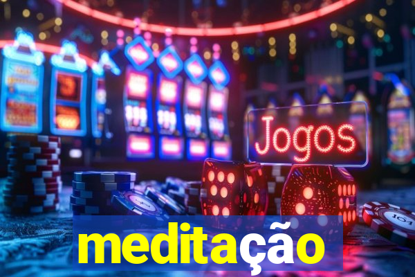 meditação conduzida texto