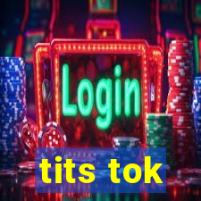 tits tok