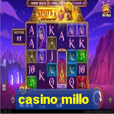 casino millo