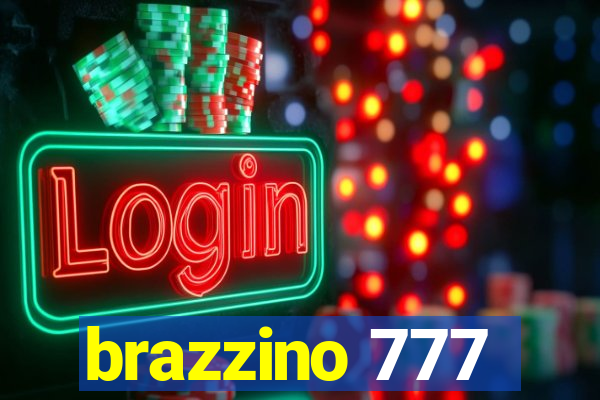 brazzino 777