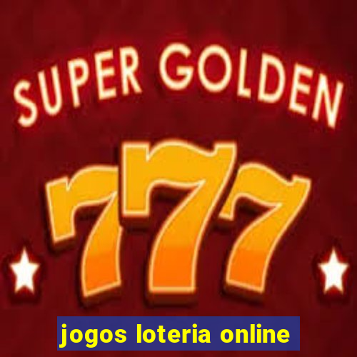 jogos loteria online