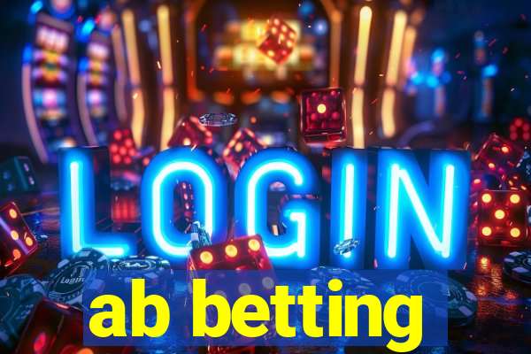 ab betting