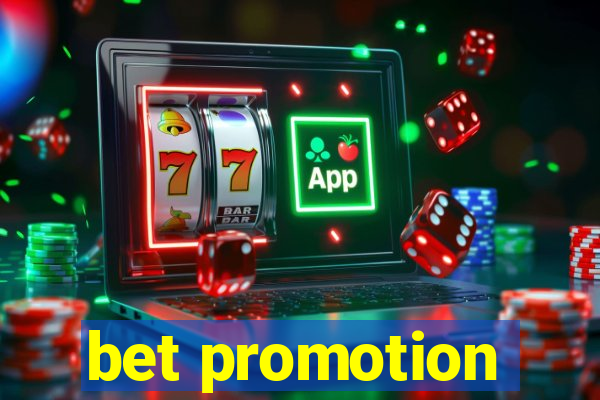 bet promotion