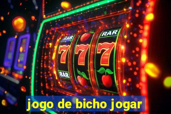 jogo de bicho jogar