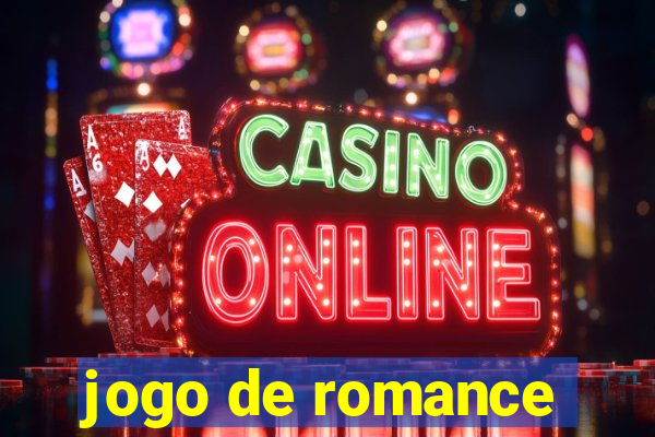 jogo de romance