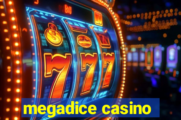 megadice casino