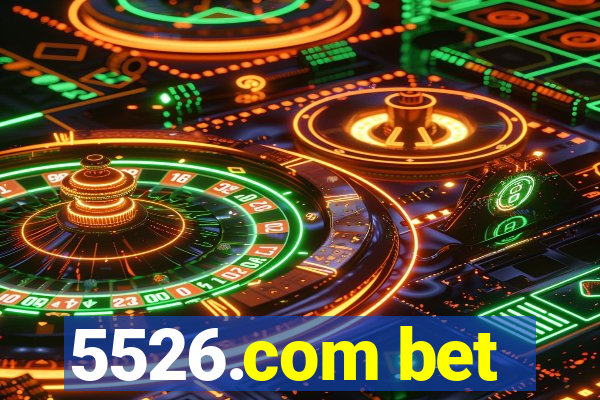 5526.com bet