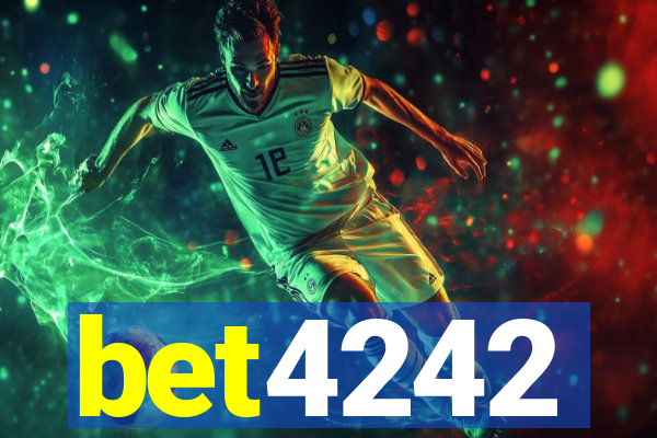 bet4242