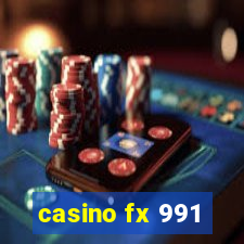 casino fx 991