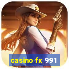 casino fx 991