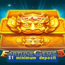 $1 minimum deposit casino new zealand