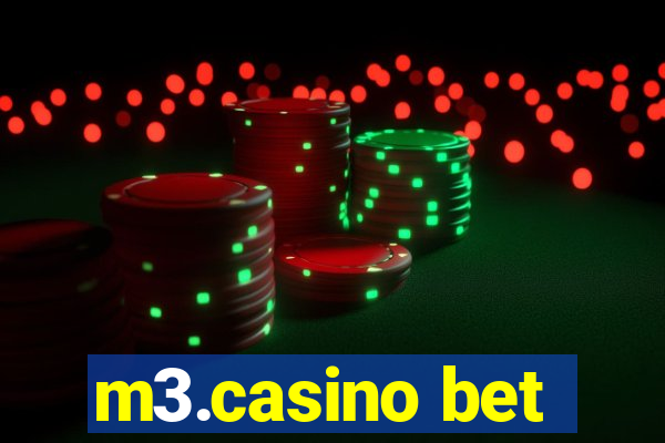 m3.casino bet