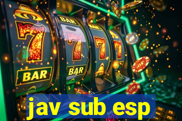 jav sub esp