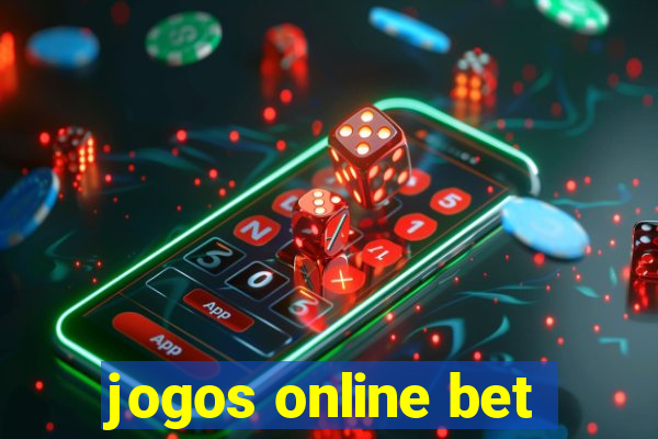 jogos online bet