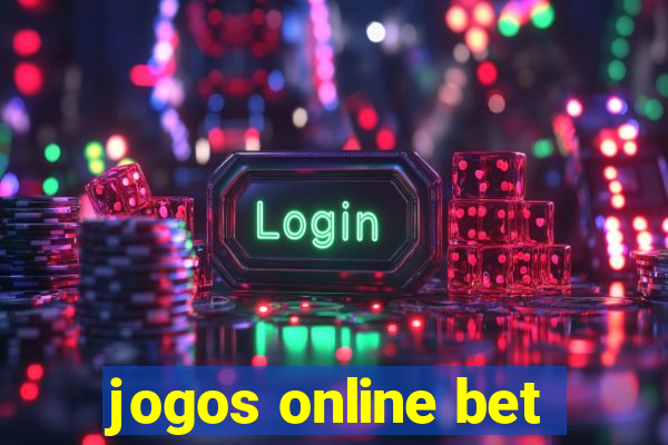 jogos online bet