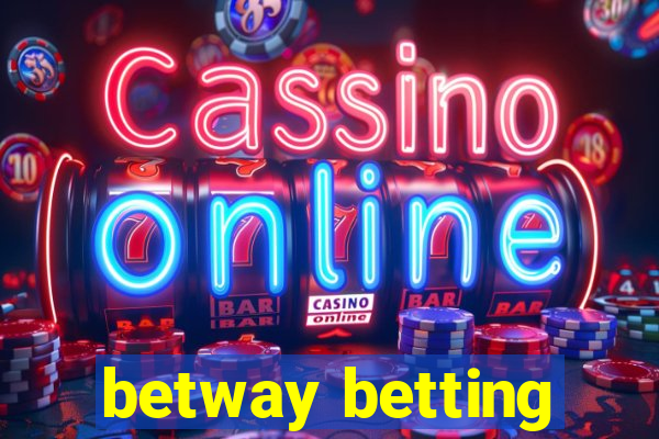 betway betting