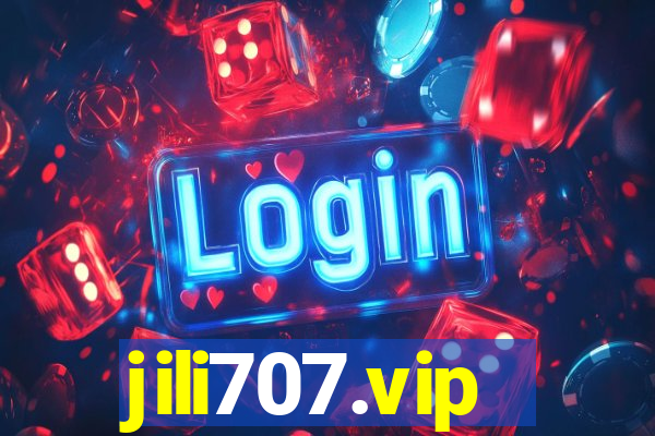 jili707.vip