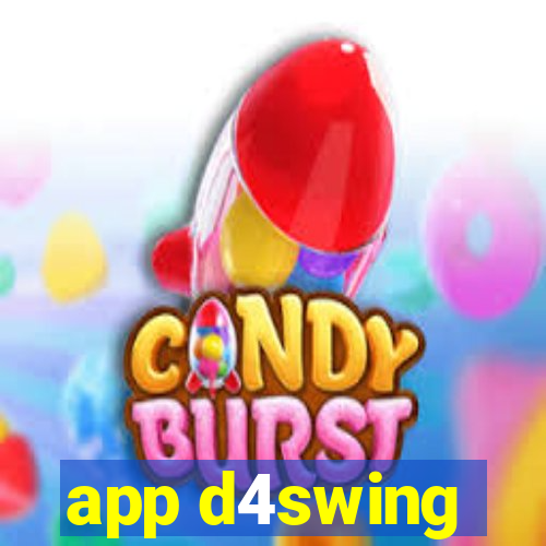 app d4swing