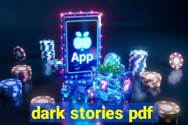 dark stories pdf