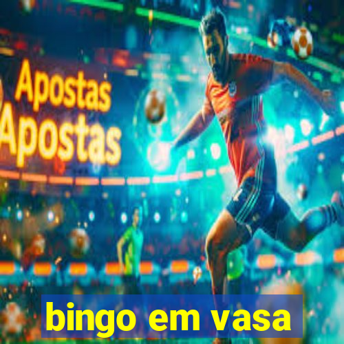 bingo em vasa