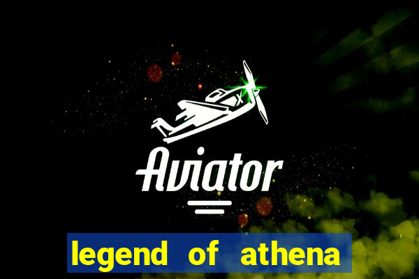 legend of athena slot online