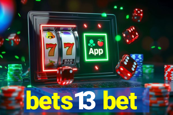 bets13 bet