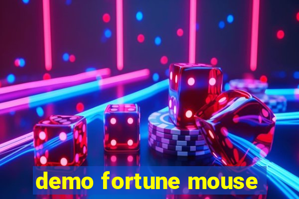 demo fortune mouse