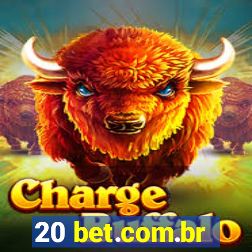 20 bet.com.br