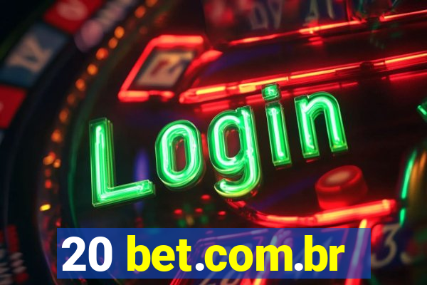 20 bet.com.br