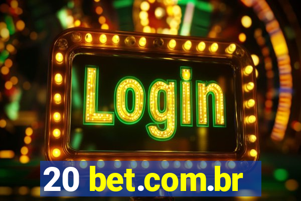 20 bet.com.br