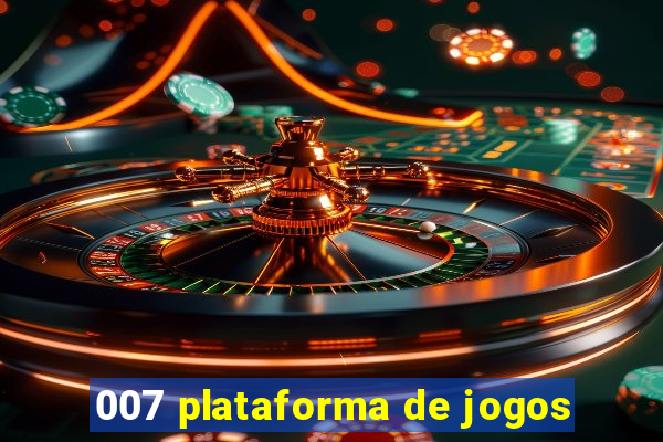 007 plataforma de jogos