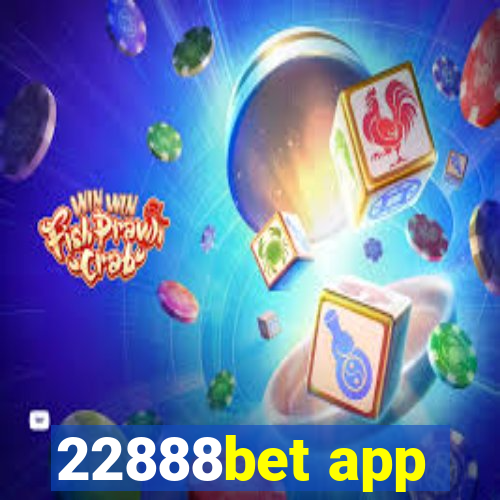 22888bet app