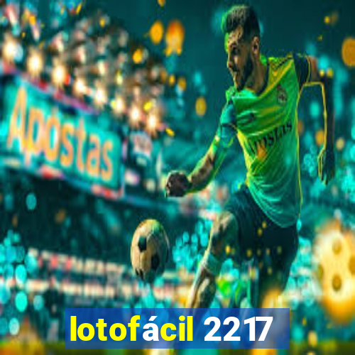 lotofácil 2217