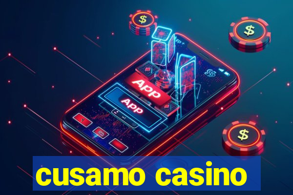 cusamo casino