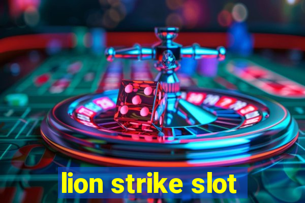 lion strike slot