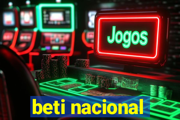 beti nacional