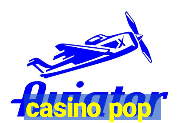 casino pop