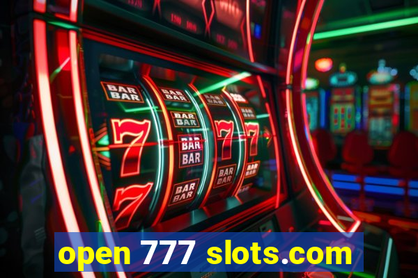 open 777 slots.com