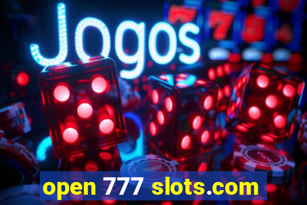 open 777 slots.com