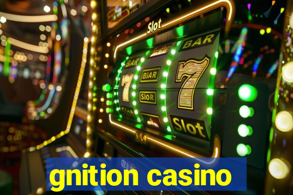 gnition casino