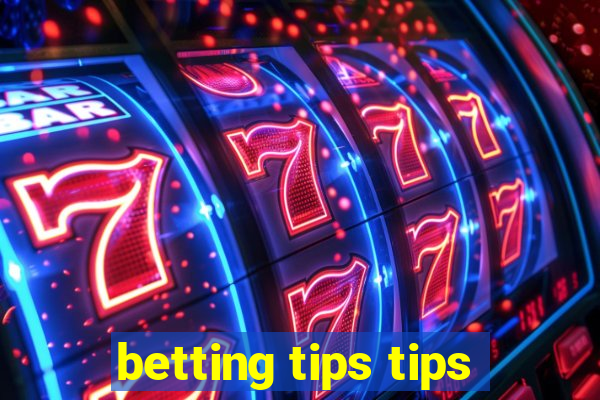 betting tips tips