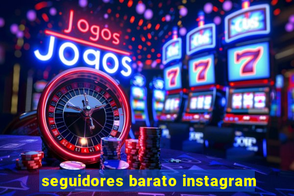 seguidores barato instagram