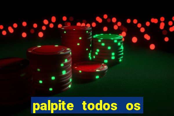 palpite todos os jogos de hoje